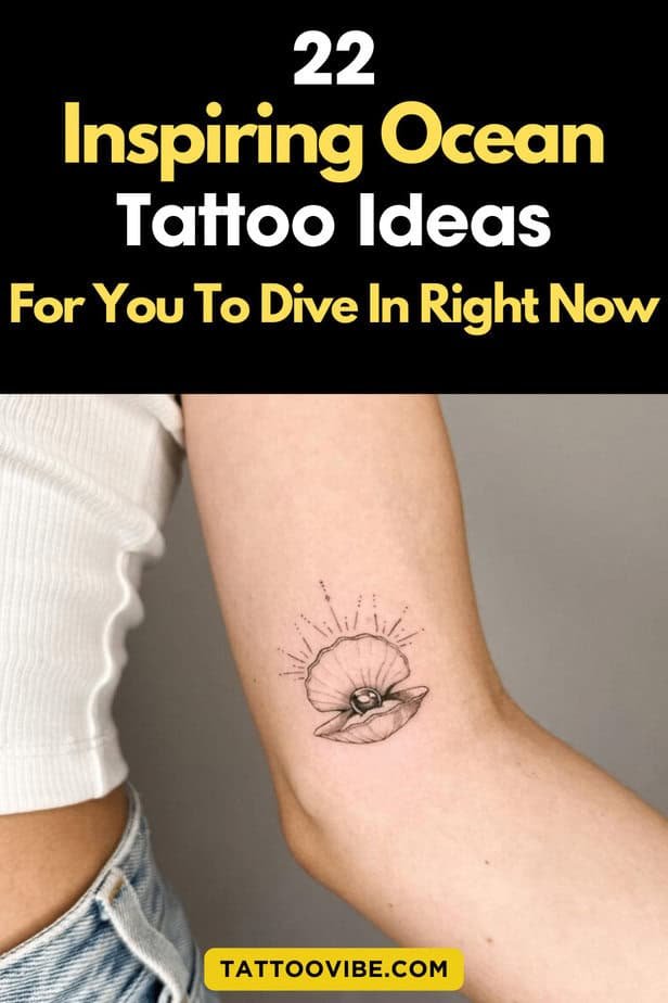 22 Inspiring Ocean Tattoo Ideas For You To Dive In Right Now